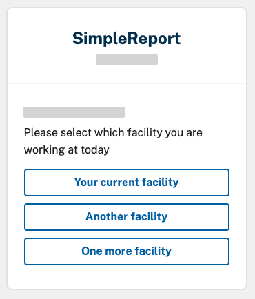 Box asking the user to select which testing facility they're working at today